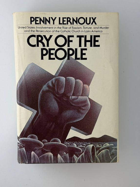 Cry of the People by Penny Lernoux