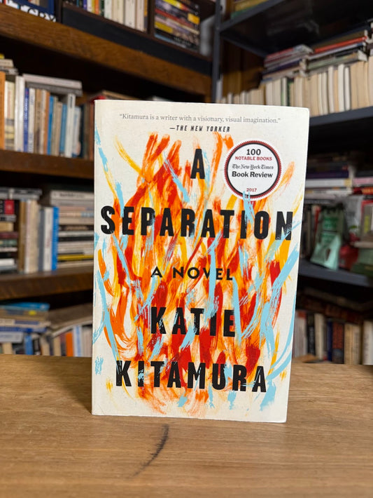 A Separation by Katie Kitamura