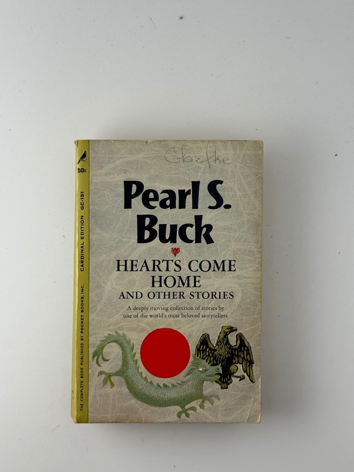 Hearts Come Home and Other Stories by Pearl S. Buck