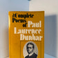 The Complete Poems of Paul Laurence Dunbar