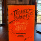 A Trumpet to Arms - Alternative Media in America by David Armstrong