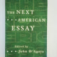 The Next American Essay edited by John D'Agata