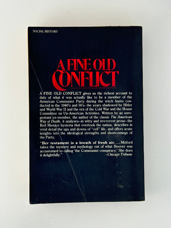 A Fine Old Conflict by Jessica Mitford