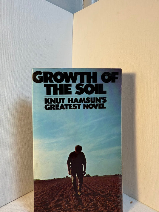 Growth of the Soil by Knut Hamsun