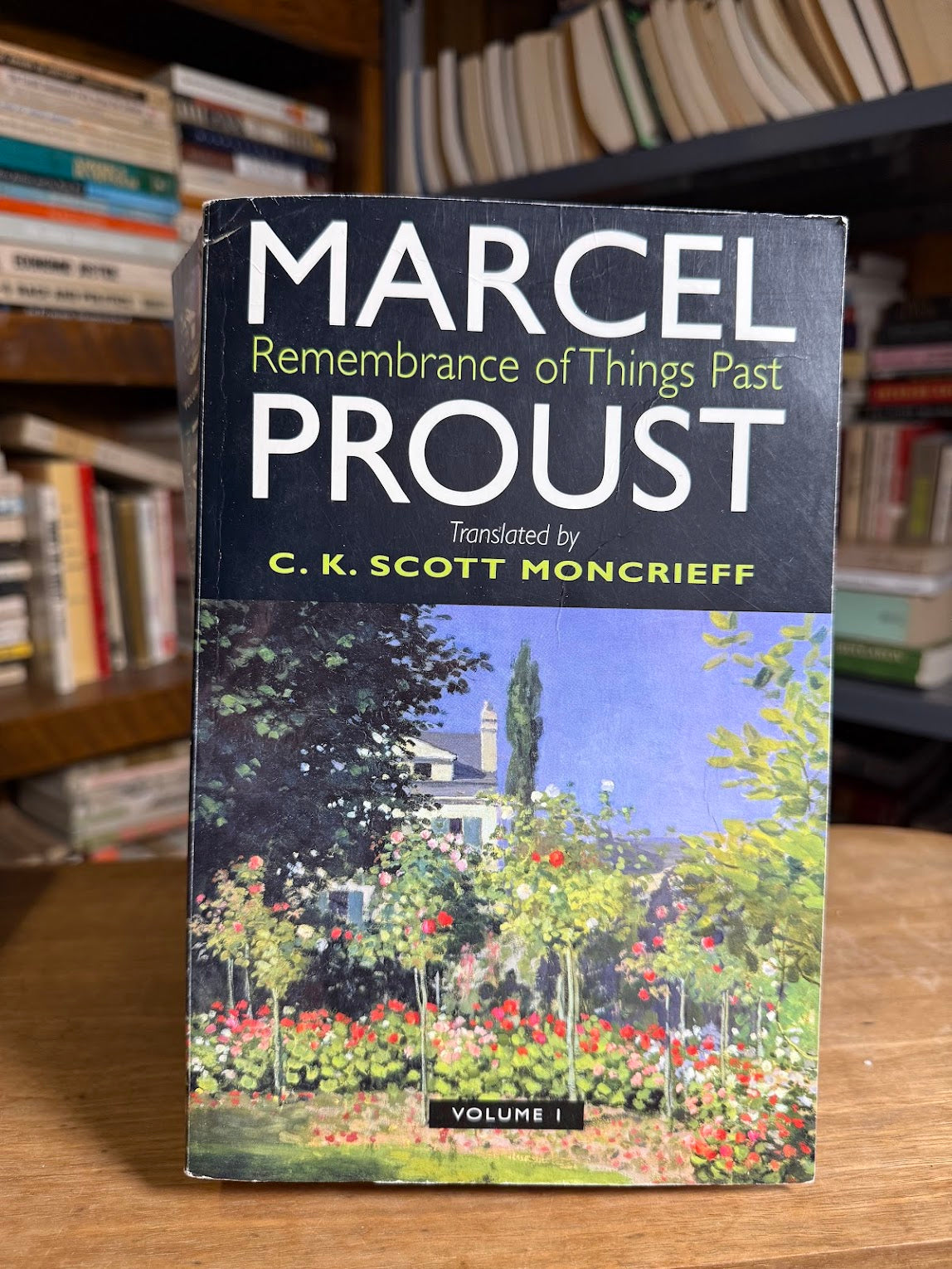 Remembrance of Things Past Volume One by Marcel Proust translated by C.K. Scott Moncrieff