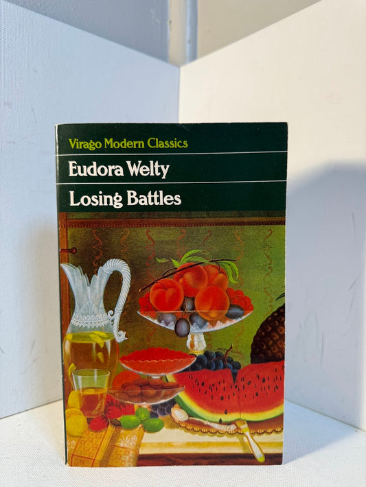 Losing Battles by Eudora Welty