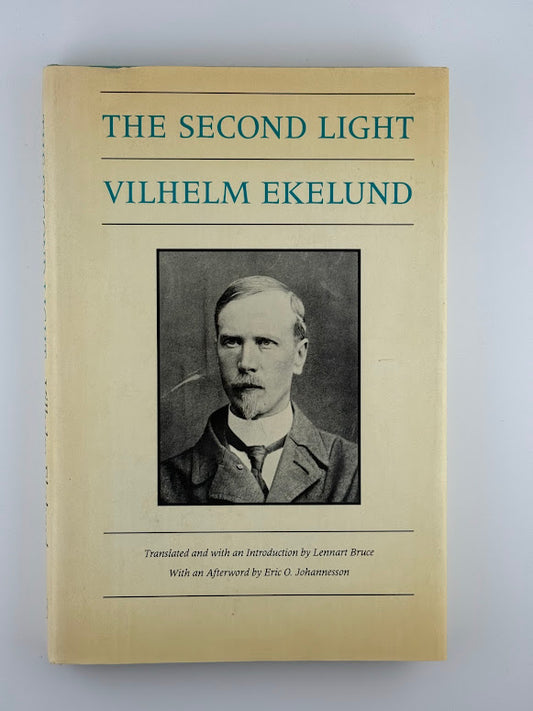 The Second Light by Vilhelm Ekelund