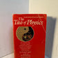 The Tao of Physics by Frijof Capra
