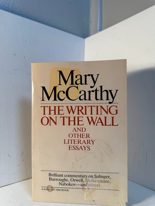 The Writing on the Wall by Mary McCarthy