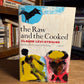 The Raw and the Cooked by Claude Levi Strauss