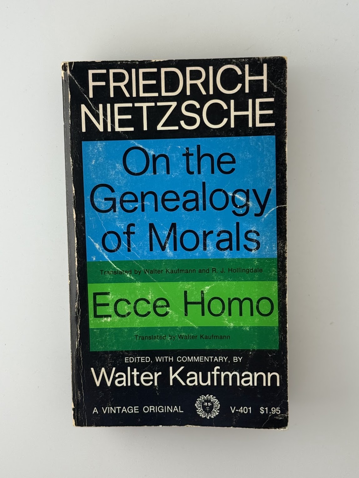 On the Genealogy of Morals and Ecce Homo by Friedrich Nietzsche