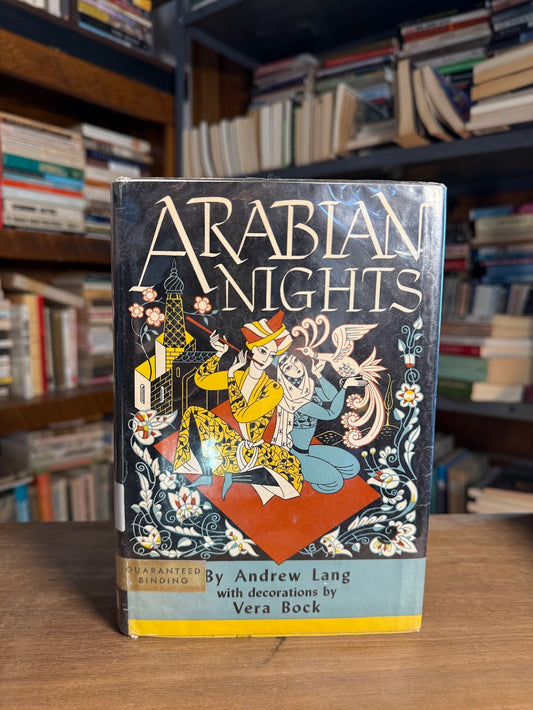 Arabian Nights by Andrew Lang with decorations by Vera Bock