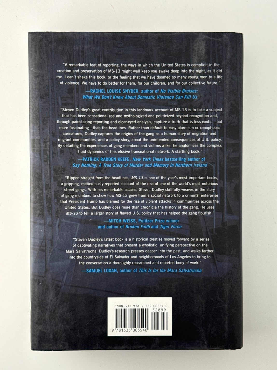 MS-13 The Making of America's Most Notorious Gang by Steven Dudley