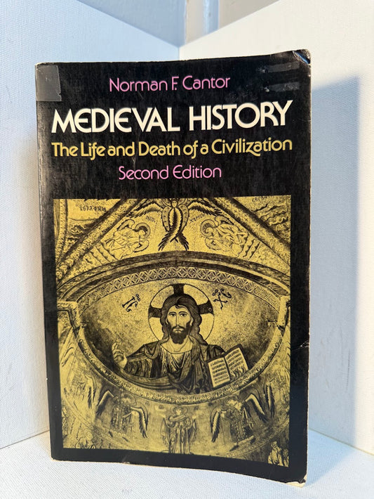 Medieval History by Norman F Cantor