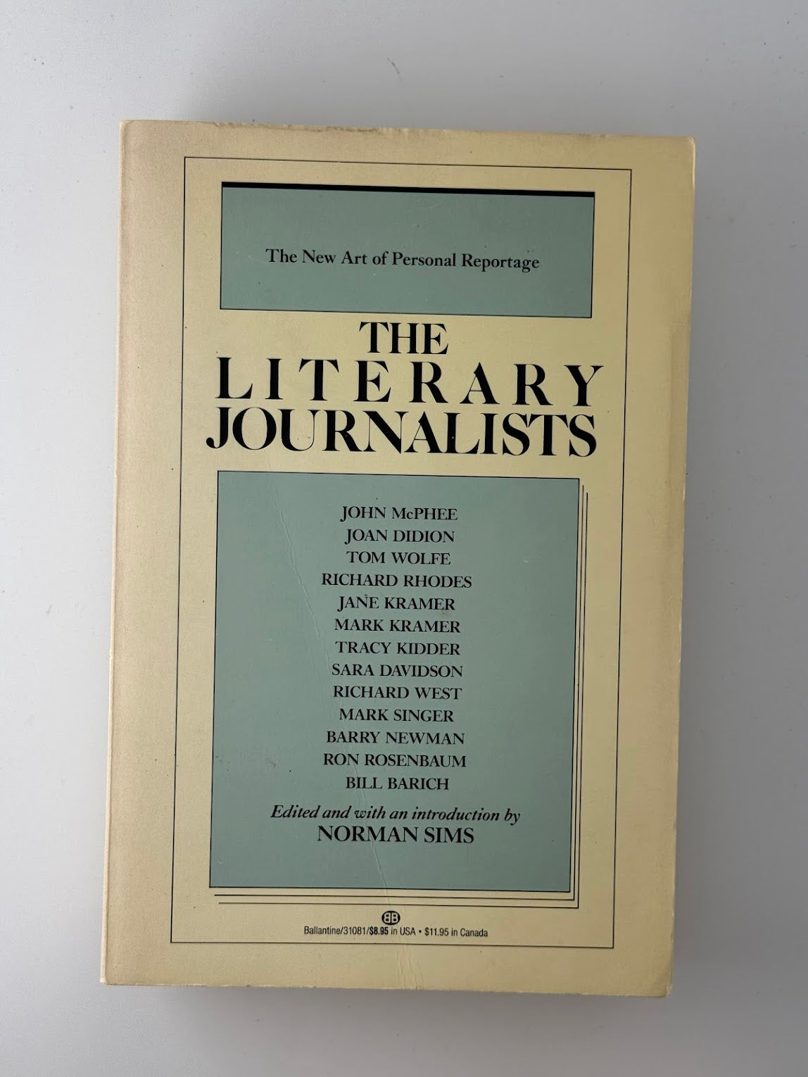 The Literary Journalists edited by Norman Sims