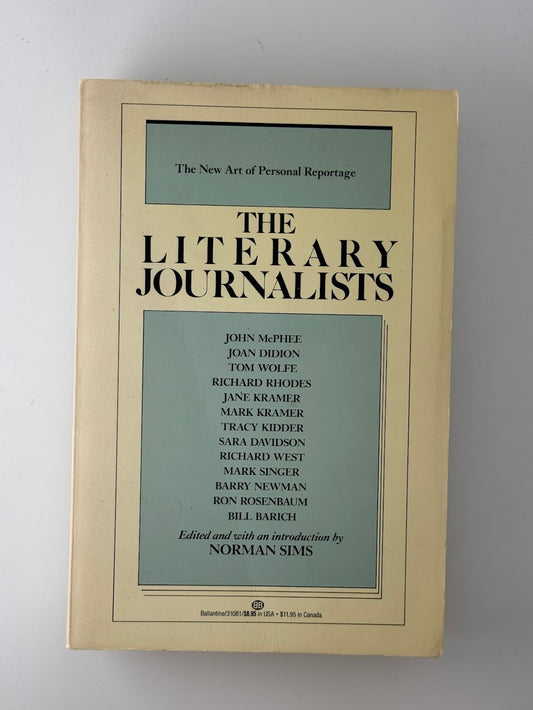 The Literary Journalists edited by Norman Sims