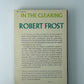 In the Clearing by Robert Frost