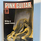 The Pink Guitar - Writing as Feminist Practice by Rachel Blau DuPlessis