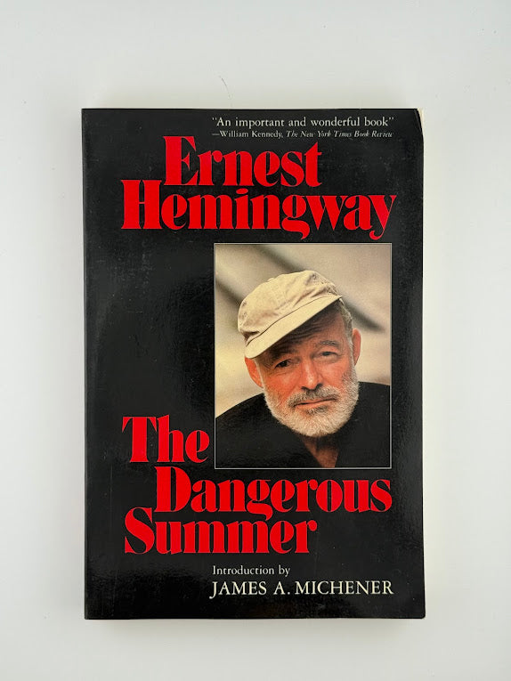 The Dangerous Summer by Ernest Hemingway