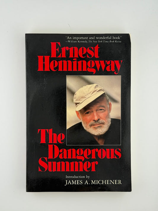 The Dangerous Summer by Ernest Hemingway