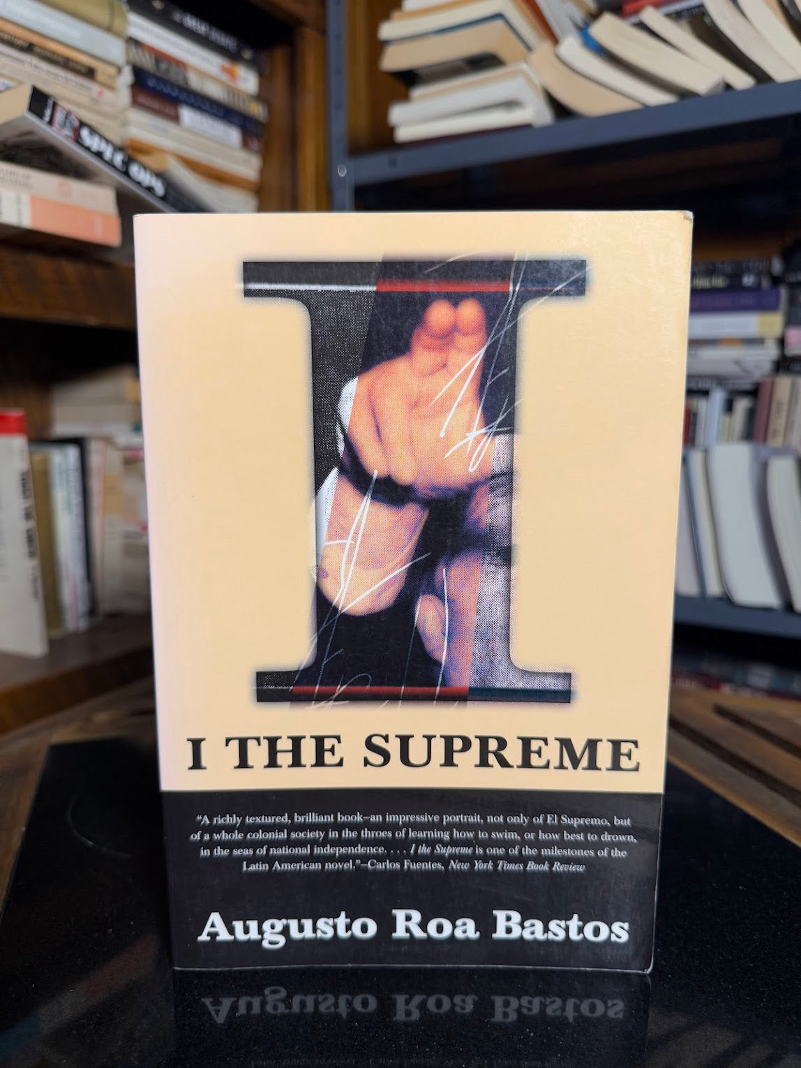 I the Supreme by Augusto Roa Bastos