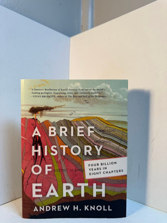 A Brief History of Earth by Andrew H. Knoll