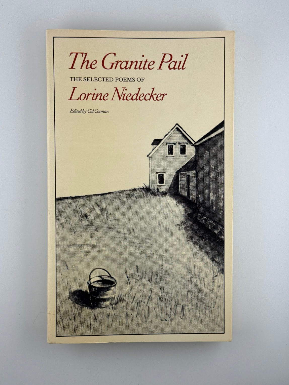 The Granite Pail by Lorine Niedecker