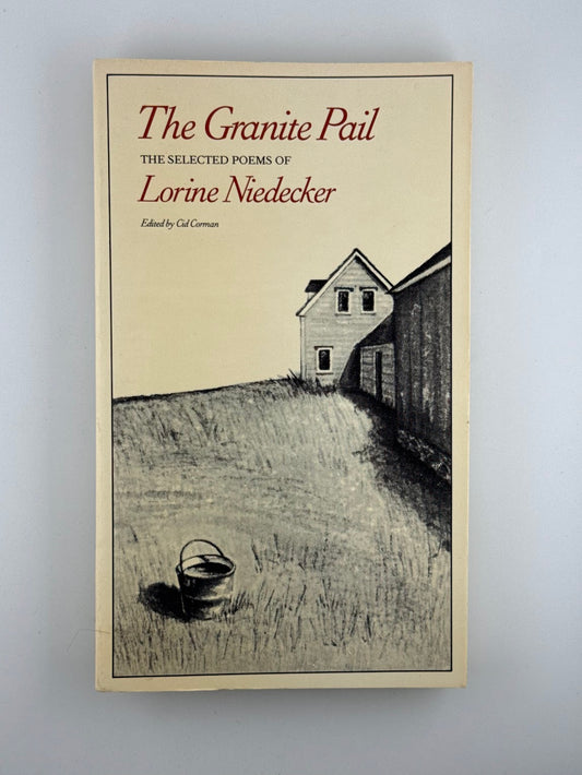 The Granite Pail by Lorine Niedecker