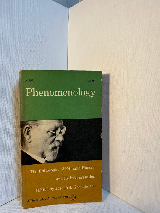 Phenomenology edited by Joseph J. Kockelmans