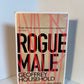 Rogue Male by Geoffrey Household