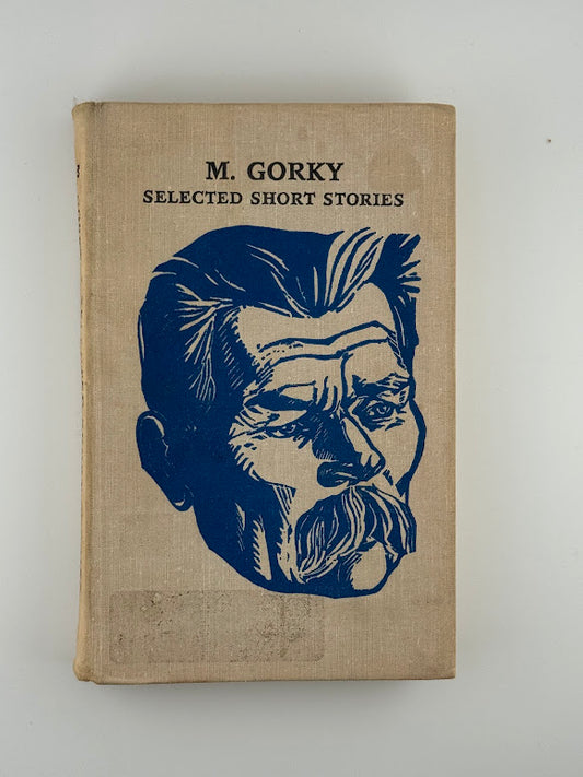 Selected Short Stories by M. Gorky