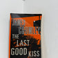 The Last Good Kiss by James Crumley
