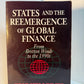 States and the Reemergence of Global Finance by Eric Helleiner