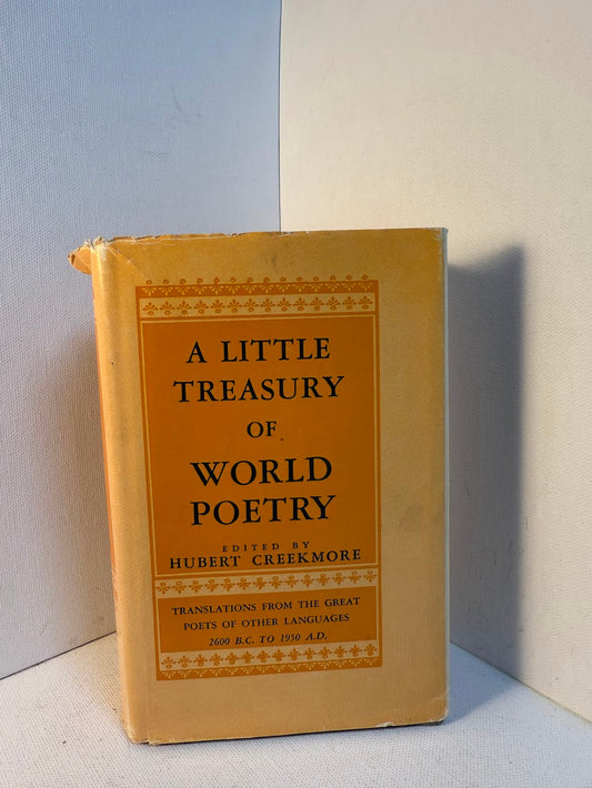 A Little Treasury of World Poetry edited by Hubert Creekmore