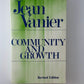 Community and Growth by Jean Vanier