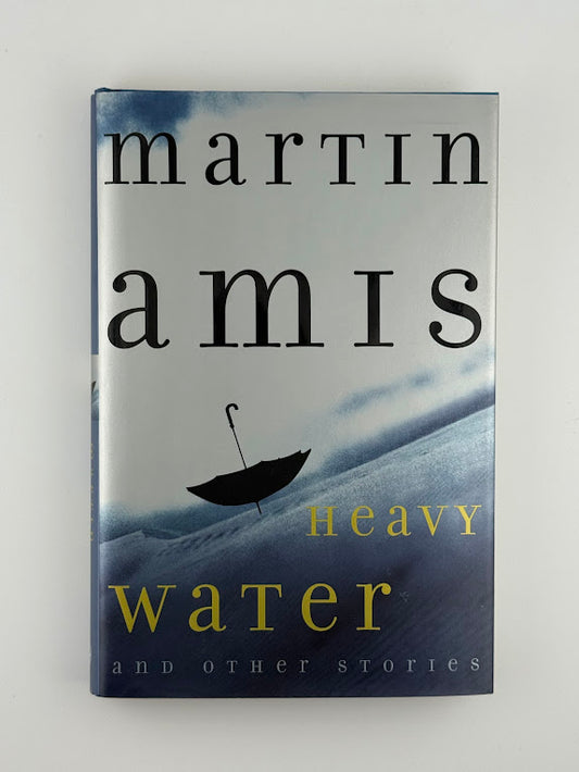 Heavy Water by Martin Amis