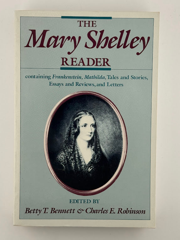 The Mary Shelley Reader