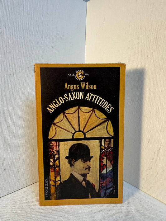 Anglo-Saxon Attitudes by Angus Wilson