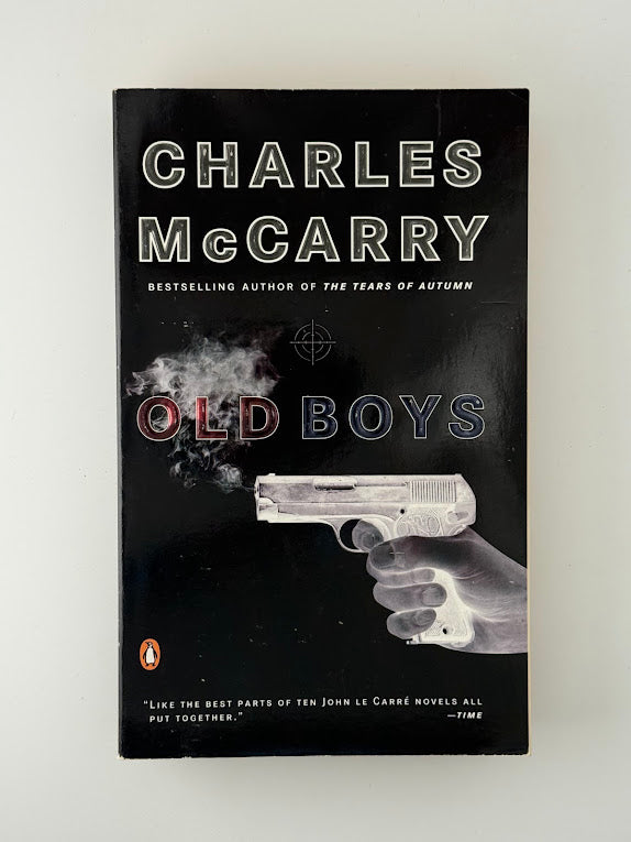 Old Boys by Charles McCarry