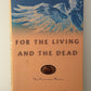For the Living and the Dead by Tomas Transtromer