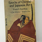 Epochs of Chinese and Japanese Art by Ernest F. Fenollosa