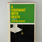 A Covenant With Death by Stephen Becker