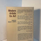 Modern Artists on Art - Ten Unabridged Essays edited by Robert L. Herbert