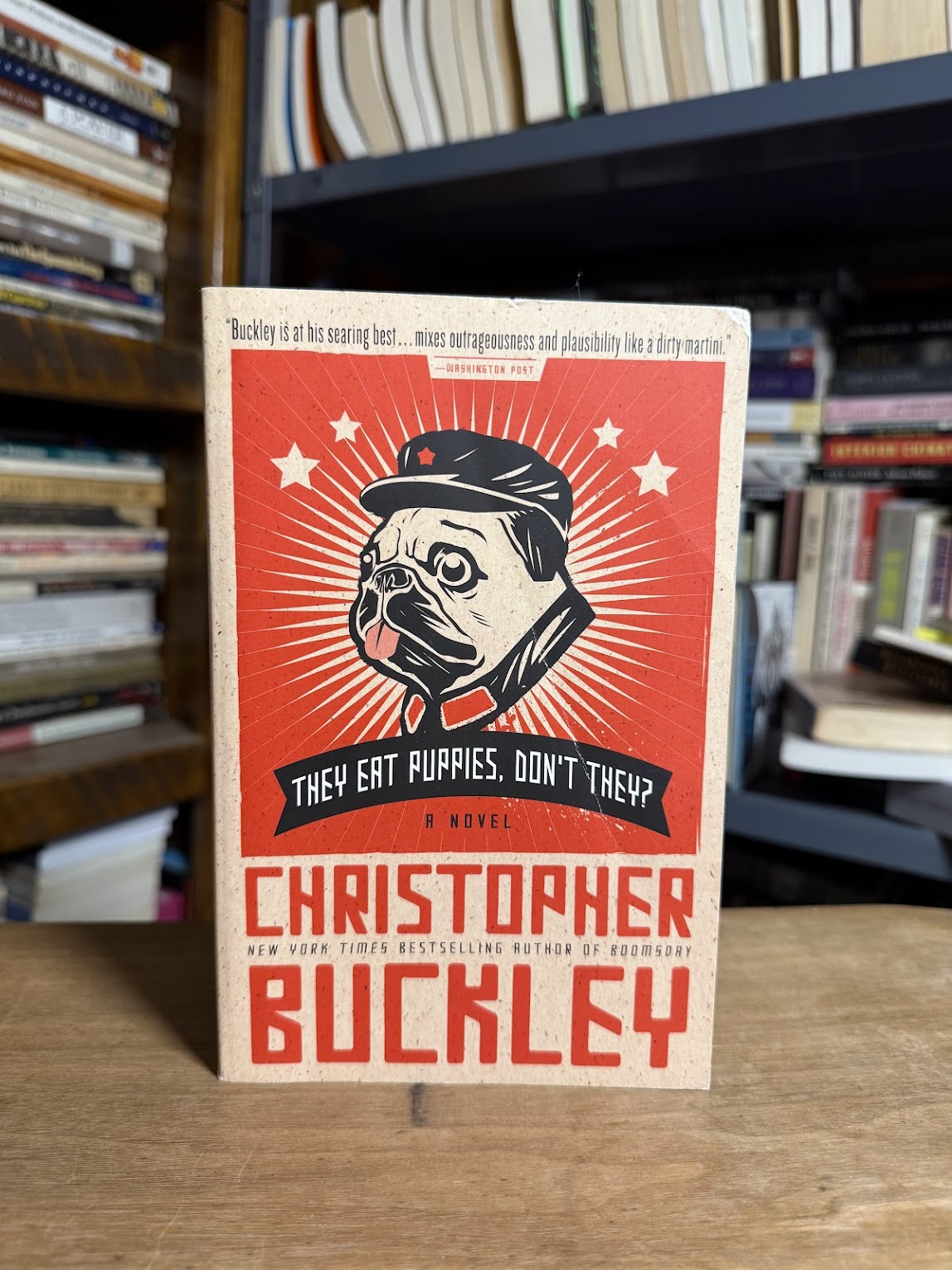 They Eat Puppies, Don't They? by Christopher Buckley