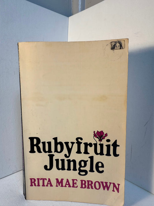 Rubyfruit Jungle by Rita Mae Brown
