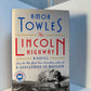 The Lincoln Highway by Amor Towles