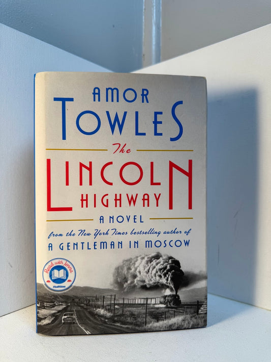 The Lincoln Highway by Amor Towles