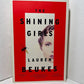 The Shining Girls by Lauren Beukes