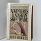 Adventures in the Alaskan Skin Trade by John Hawkes