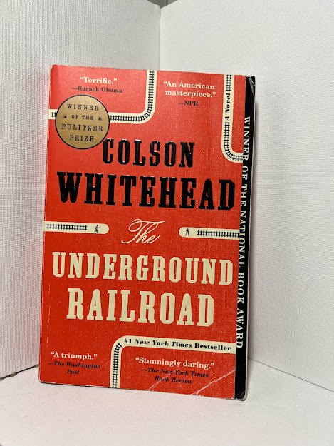 The Underground Railroad by Colson Whitehead